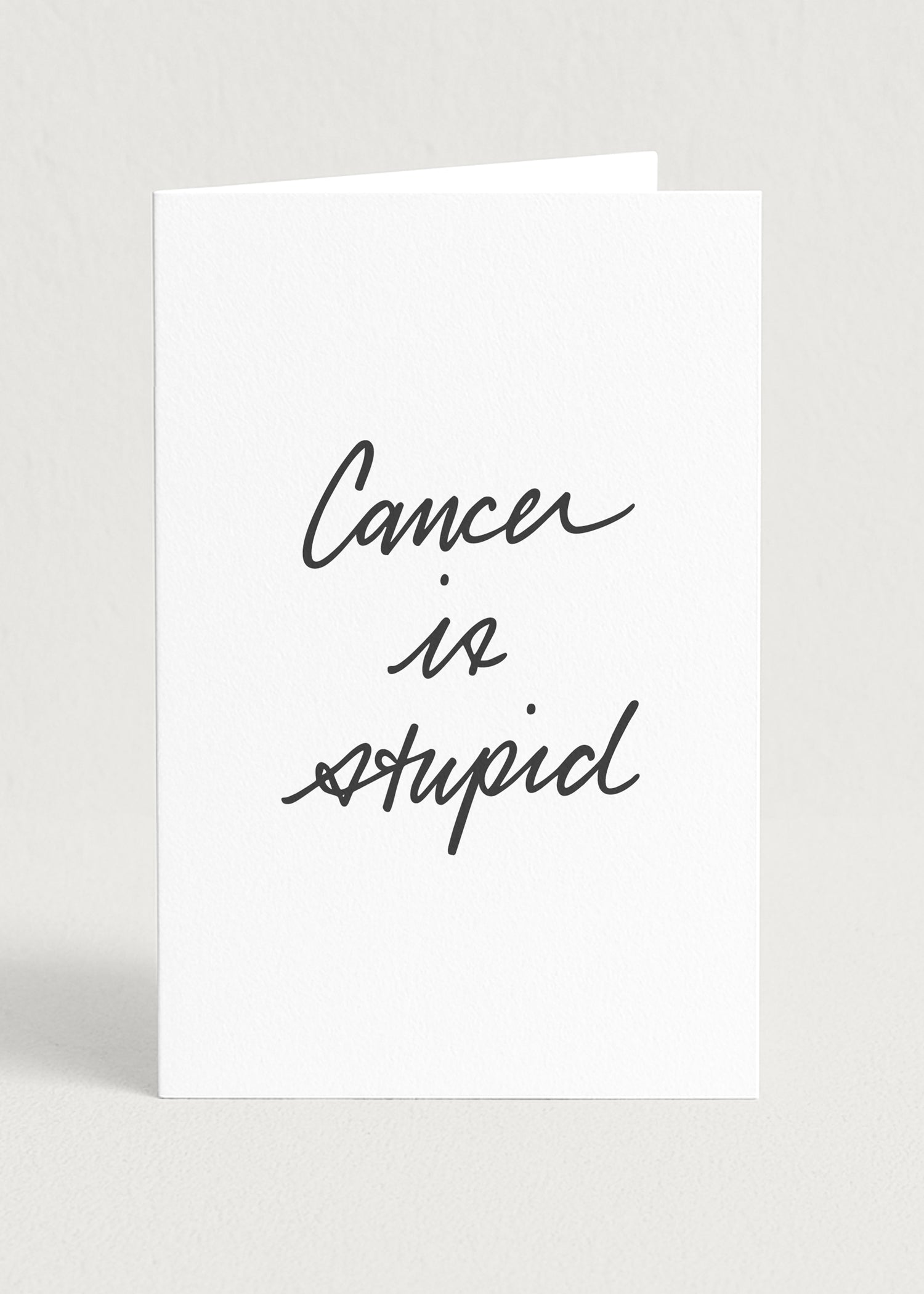 Stupid cancer
